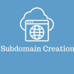 Subdomain Creation