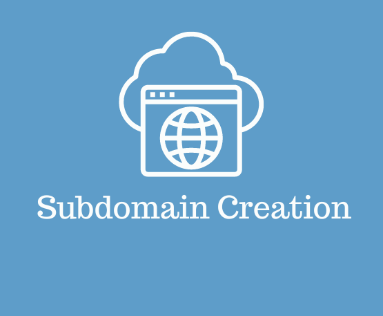 Subdomain Creation
